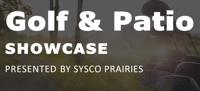 Sysco Edmonton Sysco Edmonton - Golf & Patio Showcase